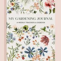 My Gardening Journal: Planner, Logbook, and Journal