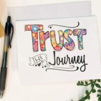 "Trust The Journey" Greeting Card