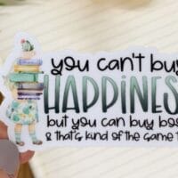 "Can't Buy Happiness, Buy Books" Green Vinyl Sticker 3x3in.
