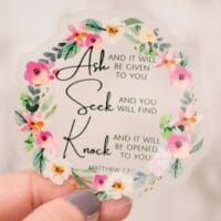 "Ask Seek Knock" Christian, Clear Vinyl Sticker 3x3in