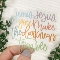 "Jesus You Make The Darkness Tremble" Vinyl Sticker 3x3in.