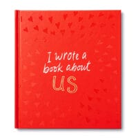 "I Wrote a Book About Us"