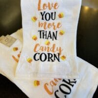 More Than Candy Corn Tea Towel