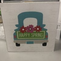Happy Spring Truck sign