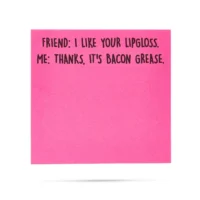 It's Bacon Grease- Sticky Notes
